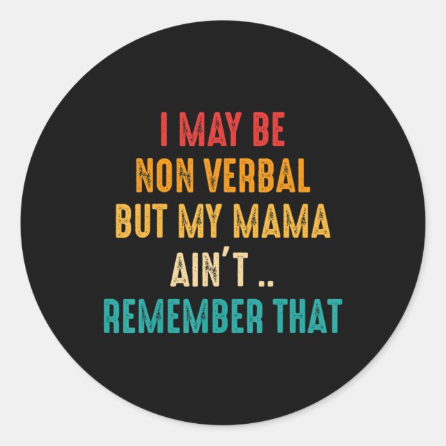 Adesivo Redondo Posso Ser Não Verbal Autismo Não Verbal Sensibiliz (Frente)