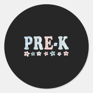 Adesivo Redondo Pré-k Primeiro Dia De Professores Da Pré-Escola