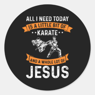 Adesivo Redondo Precisa de Karate Jesus Cristo Cristão Deus Adora 