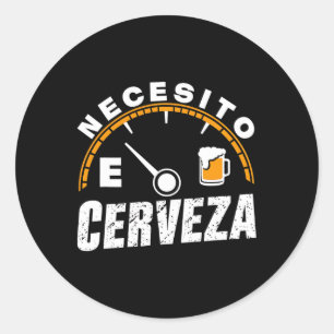 Adesivo Redondo Preciso De Cerveza Mexicana Engraçada, Preciso De
