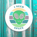 Adesivo Redondo Preciso De Espaço | Funny Vintage Alienígena Pun<br><div class="desc">As cores são azul,  verde e púrpura com um pôr do sol e face alienígena antigos. Engraçado trocadilho extraterrestre,  "Preciso de espaço."</div>
