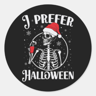 Adesivo Redondo Prefiro o Halloween Engraçado Esqueleto Natal 1