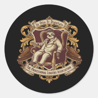 Adesivo Redondo Preguiça Profissional Engraçada | Em Ócio e Digno