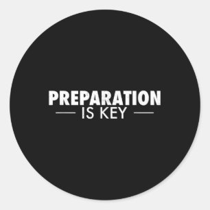 Adesivo Redondo Preparação É O Prepper De Preparação De Chave