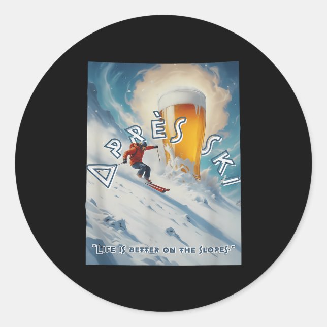 Adesivo Redondo Près Ski Life É Melhor No Slopes (Frente)