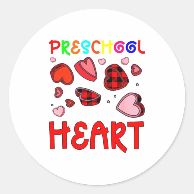 Adesivo Redondo Preschool Has My Heart Valentines Hearts Teacher  (Frente)