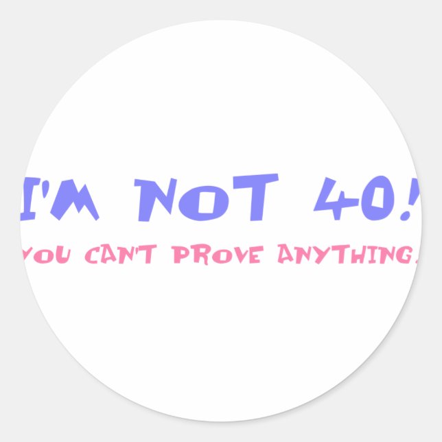 Adesivo Redondo Presente De Aniversário Para Virar 40 (Frente)