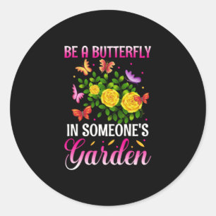 Adesivo Redondo Presente de borboleta   Ser Uma Borboleta
