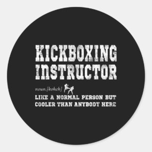 Adesivo Redondo Presente Definição de Instrutor de Kickboxing