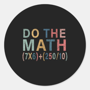Adesivo Redondo Presente engraçado de meme de matemática para home