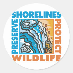 Adesivo Redondo Preservar Shorelines - Proteger Wildife