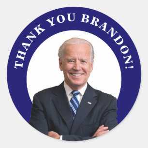 Adesivo Redondo Presidente Joe Biden Obrigado Brandon!