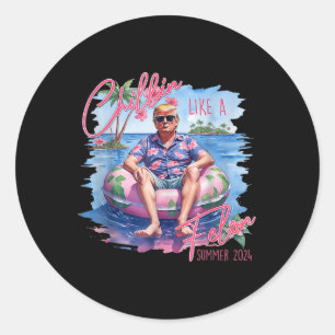 Adesivo Redondo Presidente Trump Camisa Engraçada Chillin Como Um 