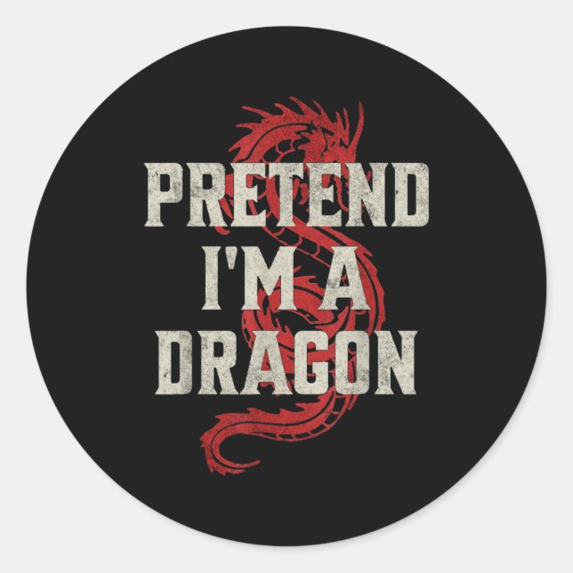 Adesivo Redondo Pretend I'm A Dragon Funny Lazy Halloween Costume  (Frente)
