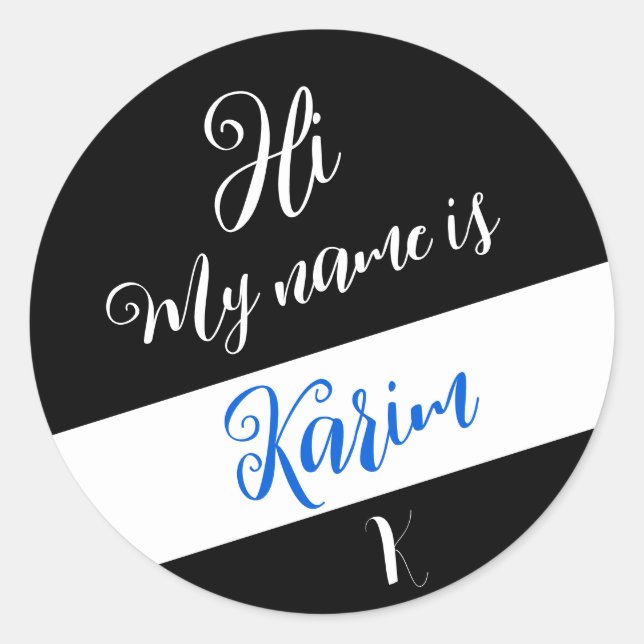 Adesivo Redondo Preto (Letra Inicial e Nome) Olá, Meu Nome é (Frente)