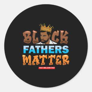 Adesivo Redondo Pretos - Matéria - Apoio a Pais Negros - Preto D