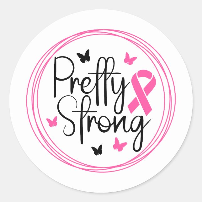 Adesivo Redondo Pretty Strong Breast Cancer Awareness (Frente)