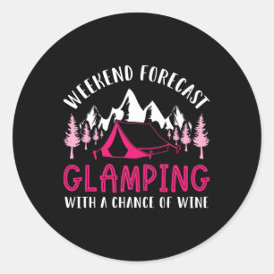Adesivo Redondo Previsão de fim de semana Glamping Vinho Divertido