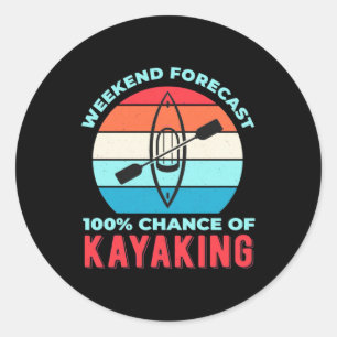Adesivo Redondo Previsão Do Fim De Semana 100 Chance De Kayaking