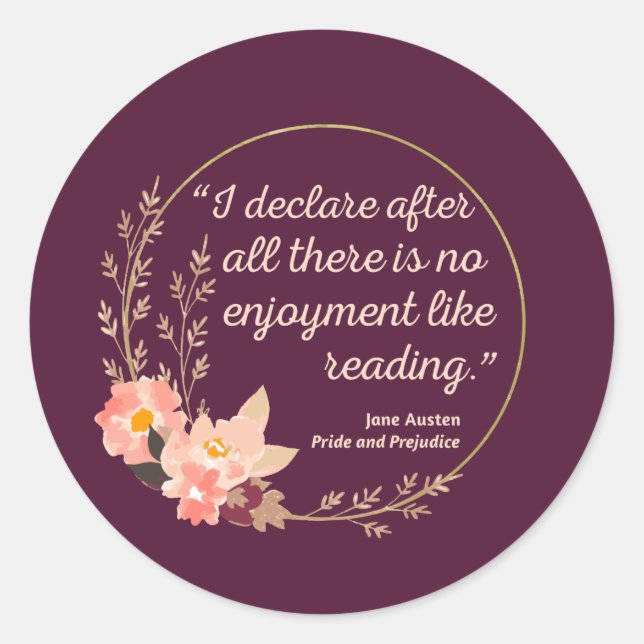 Adesivo Redondo Pride and Prejudice Quote III - Cute Style (Frente)