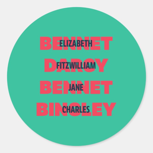 Adesivo Redondo Primeiros e Sobrenomes dos Caracteres de Orgulho e (Frente)