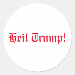 Adesivo Redondo Pro-Trump, Heil Trump!