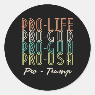 Adesivo Redondo Pro Trump Life God Guns Republican
