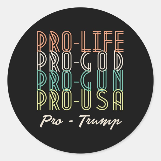 Adesivo Redondo Pro Trump Life God Guns Republican  (Frente)