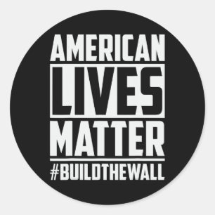 Adesivo Redondo Problema de vida #buildthewall Trump Usa 2020 Desi
