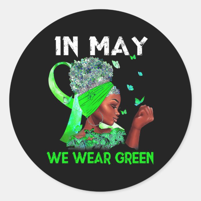 Adesivo Redondo Problemas de saúde Vestimos o Green Mental Health  (Frente)