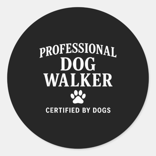Adesivo Redondo Professional Dog Walker - Certified By Dogs Gift  (Frente)