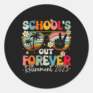 Adesivo Redondo Professor Aposentado Groovy School's Out Forever A