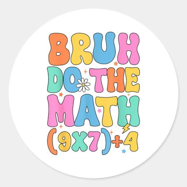 Adesivo Redondo Professor de Matemática 67 Meme Matemática Diverti (Frente)