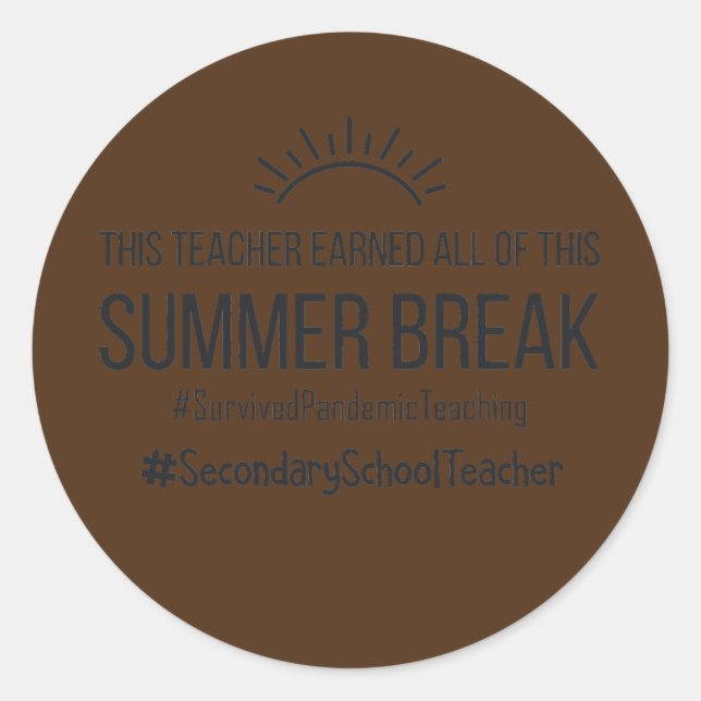 Adesivo Redondo Professora Do Ensino Secundário Ganhou Tudo Isso (Frente)