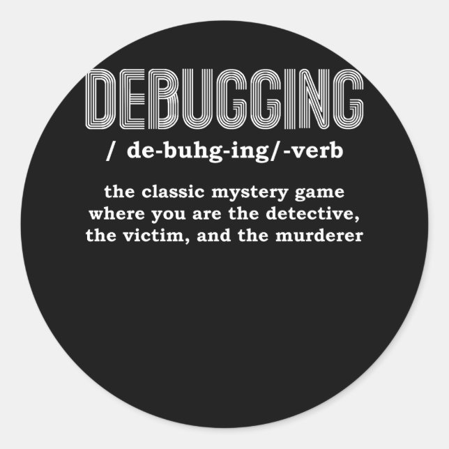 Adesivo Redondo Programmer Developer Software Engenheiro Debugging (Frente)