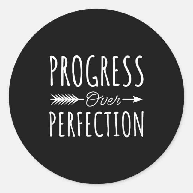 Adesivo Redondo Progress Over Perfection Insrational Motivational  (Frente)