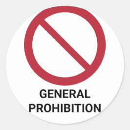 Adesivo Redondo Proibição Geral, Sinal de Proibição