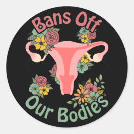 Adesivo Redondo Proibir Nossos Corpos