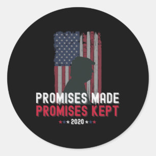 Adesivo Redondo Promessas Feitas Promessas Cumpridas Pró Trump 202
