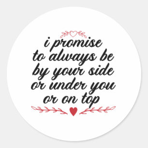 Adesivo Redondo Prometo Estar Sempre Ao Seu Lado Ou Sob Você