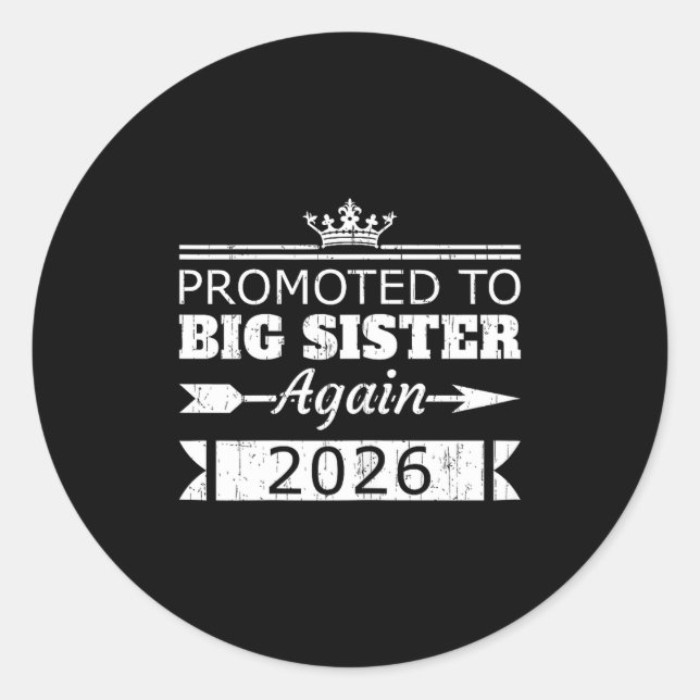 Adesivo Redondo Promoted To Big Sister Again 2026 Big Sis Reveal  (Frente)