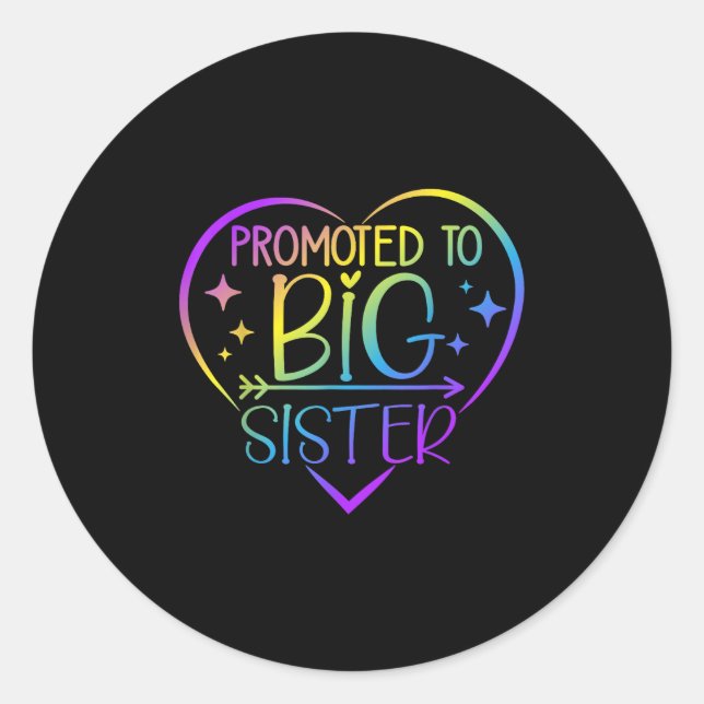 Adesivo Redondo Promoted To Big Sister - New Baby Birth Announceme (Frente)