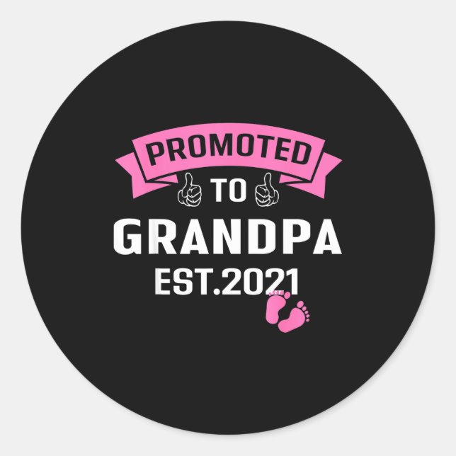 Adesivo Redondo Promoted To Grandpa Est 2021 Funny New Grandfather (Frente)