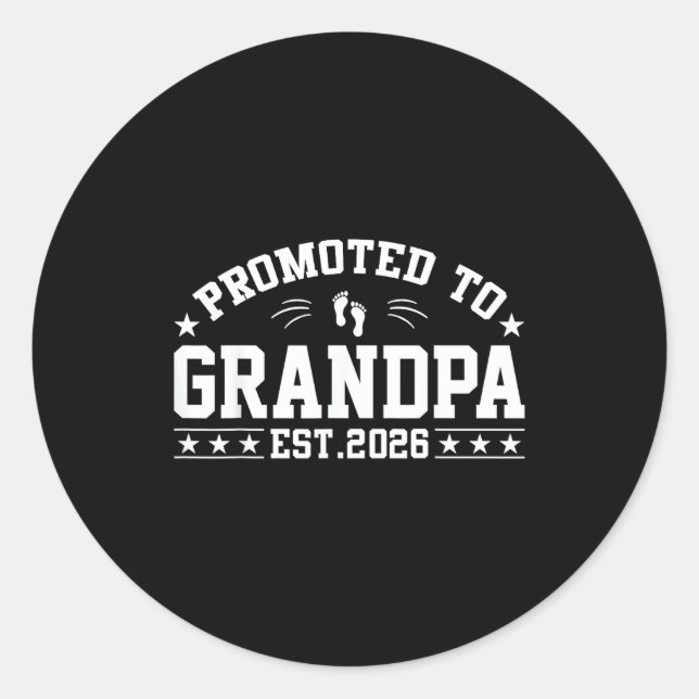 Adesivo Redondo Promoted To Grandpa Est. 2026 Grandparents Grandpa (Frente)