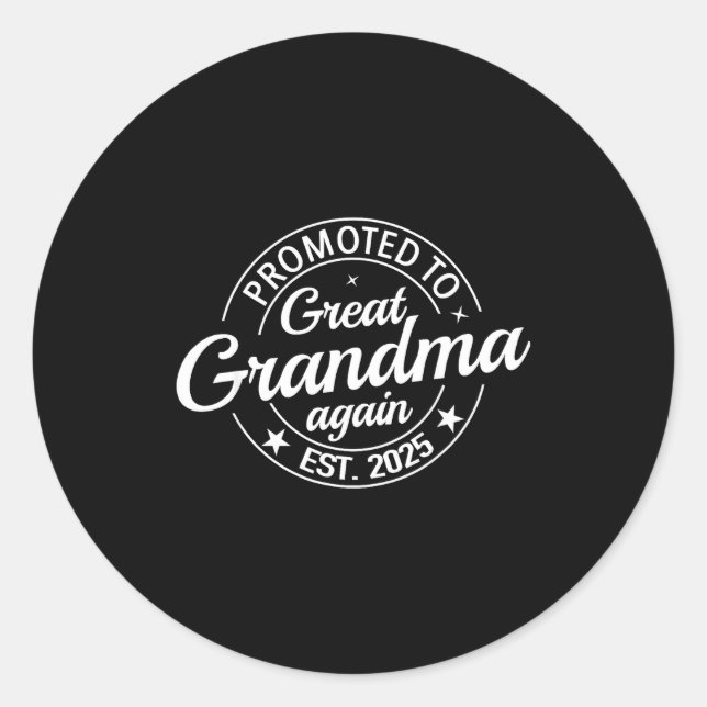 Adesivo Redondo Promoted To Great Grandma Again 2025 Pregnancy Bab (Frente)