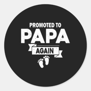 Adesivo Redondo Promovido Ao Papá Novamente Gravidez Anunciando Fa