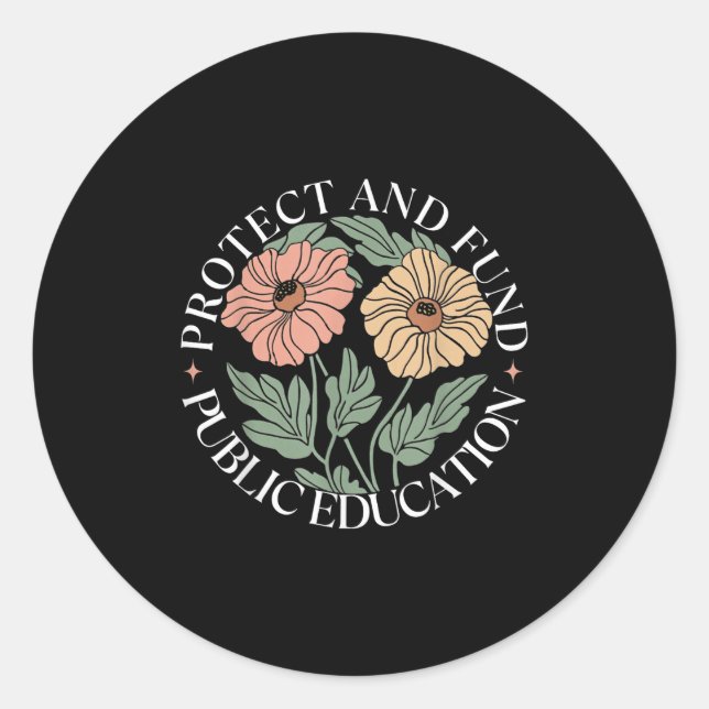 Adesivo Redondo Protect And Fund Public Education Public Teachers  (Frente)