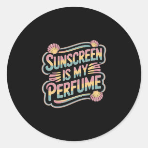 Adesivo Redondo Protetor Solar é Meu Perfume - Protetor Solar Engr