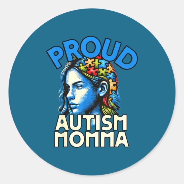Adesivo Redondo Proud Autism Momma Awareness Month Mother's Day Mo (Frente)