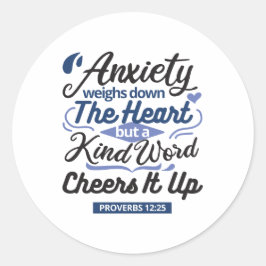 Adesivo Redondo Proverbs 12:25 Bible Verse – Kind Word Art